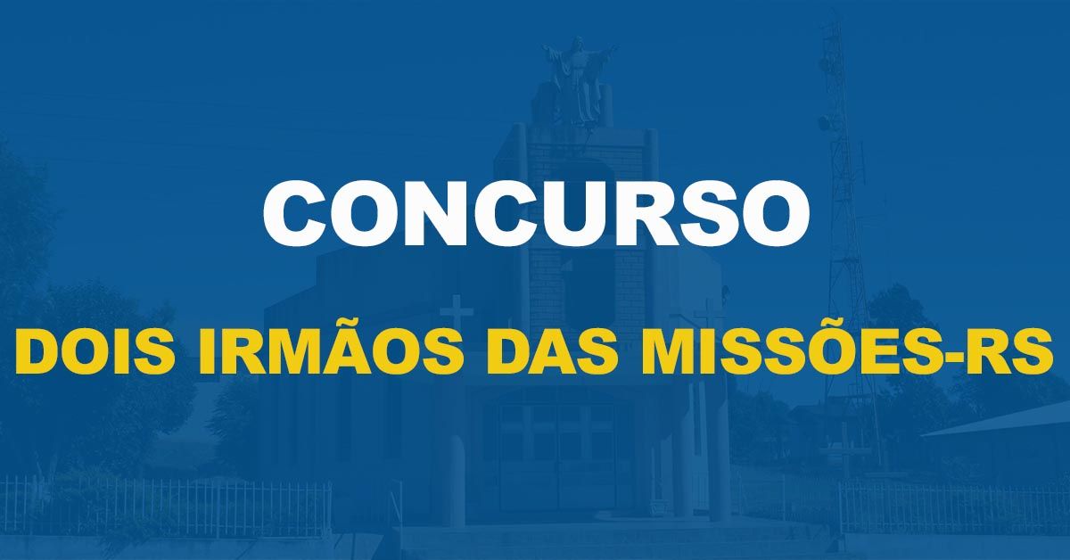 Prefeitura de Dois Irmãos das Missões RS novo edital Editora Solução