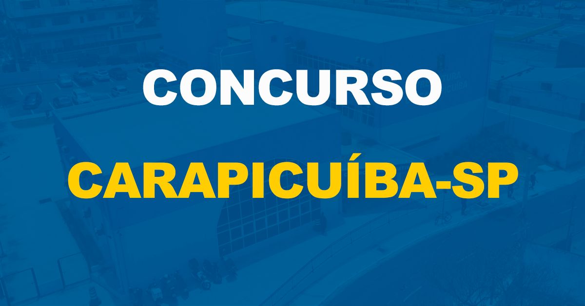 Grande SP: concurso da Prefeitura de Carapicuíba tem edital publicado