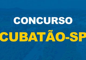 Concurso Prefeitura de Cubatão já está com inscrições abertas para 43 vagas em cargos de nível médio e superior