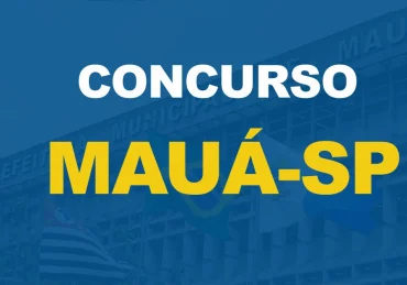 Prédio da Prefeitura de Mauá com bandeiras hasteadas em frente com texto sobre a imagem Concurso Mauá-SP