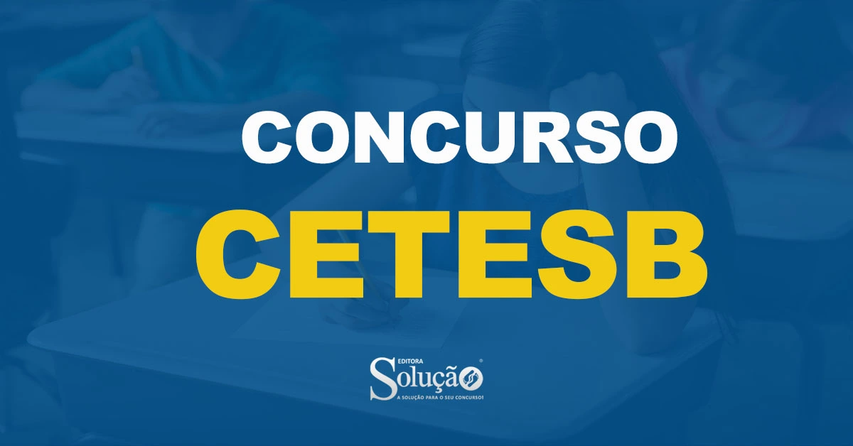 Concurso CETESB SP Oferece Vagas Confira Os Editais