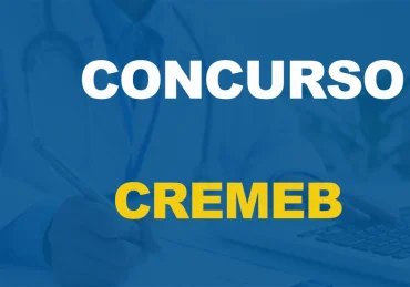 Edital do concurso Cremeb está com inscrições abertas. 580 vagas!