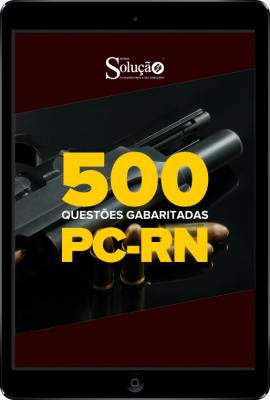 Caderno de Questões PC-RN em PDF - 500 Questões Gabaritadas - Imagem 1