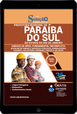 Apostila Prefeitura de Paraíba do Sul - RJ em PDF - Fundamental Incompleto: Auxiliar de Obras e Serviços Públicos, Borracheiro, Coveiro, Calceteiro, Pedreiro, Pintor e Zelador - Imagem 1