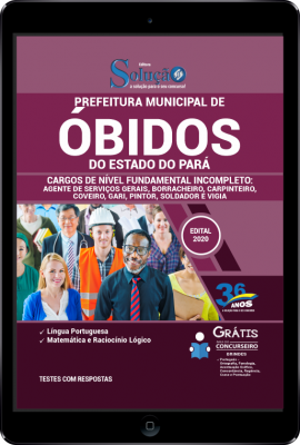 Apostila Prefeitura de Óbidos - PA em PDF - Fundamental Incompleto: Agente de Serviços Gerais, Borracheiro, Carpinteiro, Coveiro, Gari, Pintor, Soldador e Vigia - Imagem 1