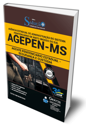 Apostila AGEPEN-MS - Agente Penitenciário Estadual - Segurança e Custódia