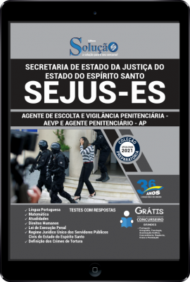 Apostila SEJUS-ES em PDF - Agente de Escolta e Vigilância Penitenciária - AEVP e Agente Penitenciário - AP - Imagem 1