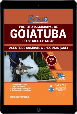 Apostila Prefeitura de Goiatuba - GO em PDF - Agente de Combate a Endemias (ACE) - Imagem 1