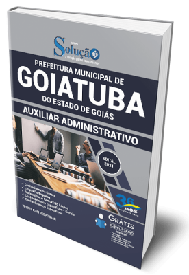 Apostila Prefeitura de Goiatuba - GO - Auxiliar Administrativo - Imagem 1