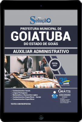 Apostila Prefeitura de Goiatuba - GO em PDF - Auxiliar Administrativo - Imagem 1