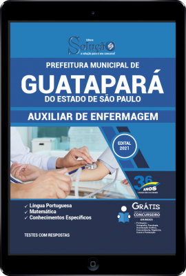 Apostila Prefeitura de Guatapará - SP em PDF - Auxiliar de Enfermagem - Imagem 1