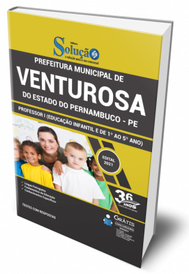 Apostila Prefeitura de Venturosa - PE - Professor I (Educação Infantil e de 1º ao 5º ano)