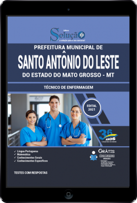 Apostila Prefeitura de Santo Antônio do Leste - MT em PDF - Técnico de Enfermagem - Imagem 1