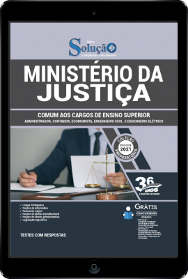 Apostila Ministério da Justiça em PDF - Comum aos Cargos de Ensino Superior: Administrador, Contador, Economista, Engenheiro Civil e Engenheiro Elétrico - Imagem 1