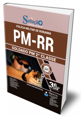 Apostila PM-RR - Soldado PM de 2ª Classe