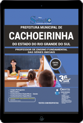 Apostila Prefeitura de Cachoeirinha - RS em PDF - Professor de Ensino Fundamental das Séries Iniciais - Imagem 1