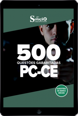 Caderno de Questões PC-CE em PDF - 500 Questões Gabaritadas - Imagem 1