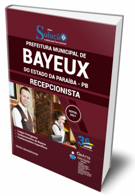 Apostila Prefeitura de Bayeux - PB - Recepcionista