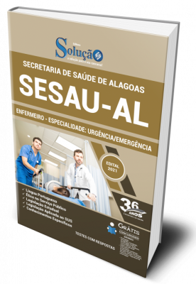 Apostila SESAU-AL - Enfermeiro - Especialidade: Urgência/Emergência