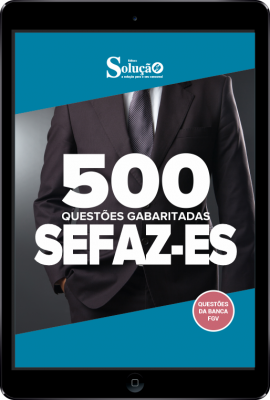 Caderno de Questões SEFAZ-ES em PDF - 500 Questões Gabaritadas - Imagem 1