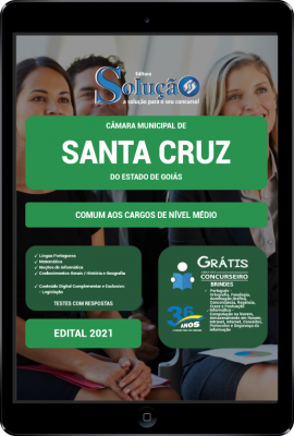 Apostila Câmara de Santa Cruz - GO em PDF - Comum aos Cargos de Nível Médio: Analista Legislativo, Auxiliar Administrativo, Controle Interno e Recepcionista - Imagem 1