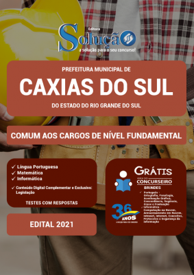 Apostila Prefeitura de Caxias do Sul - RS - Comum aos Cargos de Nível Fundamental: Auxiliar de Infraestrutura e Operador de Máquinas - Imagem 2