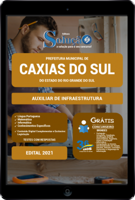 Apostila Prefeitura de Caxias do Sul - RS em PDF - Auxiliar de Infraestrutura - Imagem 1