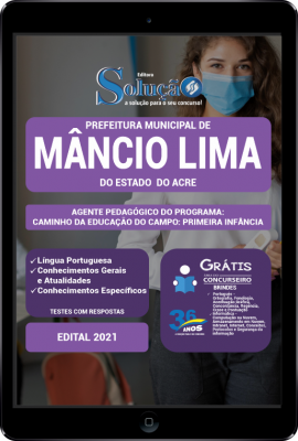 Apostila Prefeitura de Mâncio Lima - AC em PDF - Agente Pedagógico do Programa Caminho da Educação do Campo: Primeira Infância - Imagem 1