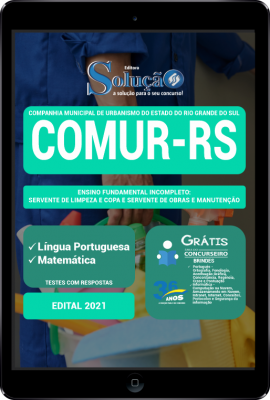 Apostila COMUR-RS em PDF - Ensino Fundamental Incompleto: Servente de Limpeza e Copa e Servente de Obras e Manutenção - Imagem 1