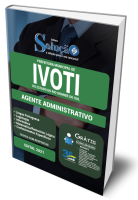 Apostila Prefeitura de Ivoti - RS - Agente Administrativo - Imagem 1