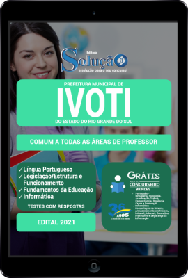 Apostila Prefeitura de Ivoti - RS em PDF - Comum a Todas as Áreas de Professor - Imagem 1