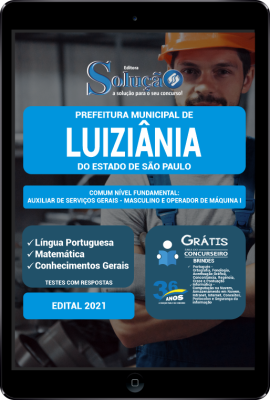 Apostila Prefeitura de Luiziânia - SP em PDF - Comum Nível Fundamental: Auxiliar de Serviços Gerais - Masculino e Operador de Máquina I - Imagem 1