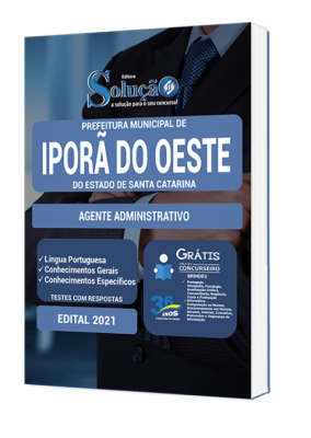 Apostila Prefeitura de Iporã do Oeste - SC - Agente Administrativo - Imagem 2