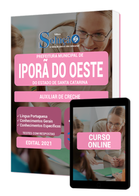 Apostila Prefeitura de Iporã do Oeste - SC - Auxiliar de Creche - Imagem 1