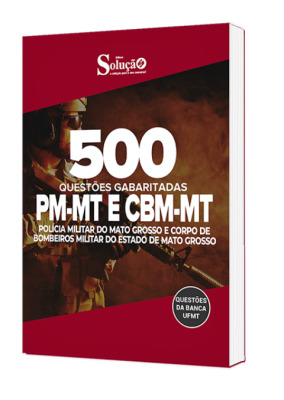 Caderno de Questões PM-MT e CBM-MT - 500 Questões Gabaritadas - Imagem 1