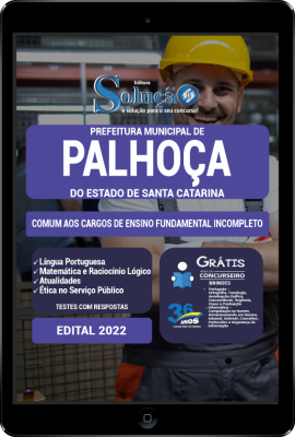 Apostila Prefeitura de Palhoça - SC em PDF - Comum aos Cargos de Ensino Fundamental Incompleto - Imagem 1