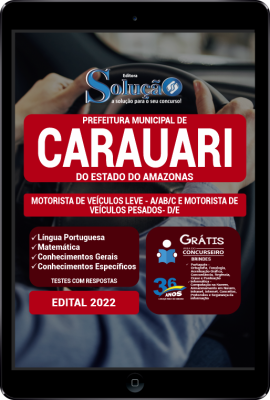 Apostila Prefeitura de Carauari - AM em PDF - Motorista de Veículos Leve (A/AB/C) e Motorista de Veículos Pesados (D/E) - Imagem 1