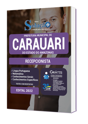 Apostila Prefeitura de Carauari - AM - Recepcionista - Imagem 2