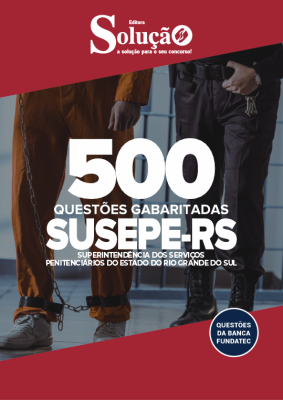 Caderno de Questões SUSEPE-RS - 500 Questões Gabaritadas - Imagem 2