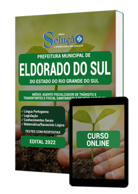 Apostila Prefeitura de Eldorado do Sul - RS - Médio: Agente Fiscalizador de Trânsito e Transportes e Fiscal Sanitarista e de Meio Ambiente - Imagem 1