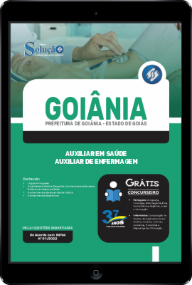 Apostila Prefeitura de Goiânia - GO em PDF - Auxiliar em Saúde/Auxiliar de Enfermagem - Imagem 1