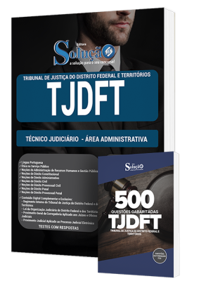 Combo Impresso TJDFT - Técnico Judiciário - Área Administrativa