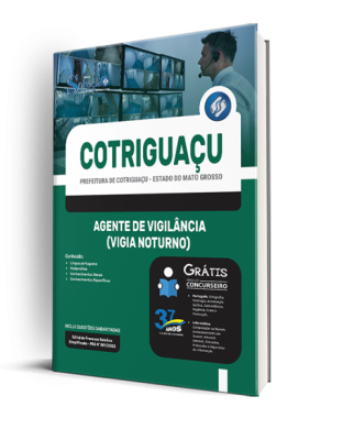 Apostila Prefeitura de Cotriguaçu - MT - Agente de Vigilância (Vigia Noturno) - Imagem 2