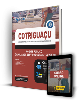 Apostila Prefeitura de Cotriguaçu - MT - Agente Público (Auxiliar de Serviços Gerais - Coveiro) - Imagem 1