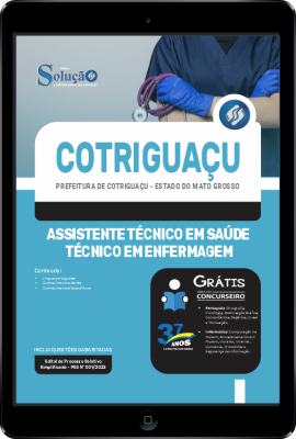 Apostila Prefeitura de Cotriguaçu - MT em PDF - Assistente Técnico em Saúde - Técnico em Enfermagem - Imagem 1