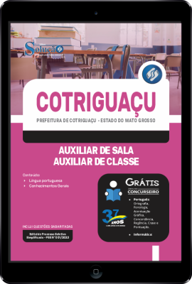 Apostila Prefeitura de Cotriguaçu - MT em PDF - Auxiliar de Sala - Auxiliar de Classe - Imagem 1