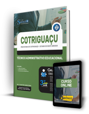 Apostila Prefeitura de Cotriguaçu - MT - Técnico Administrativo Educacional - Imagem 1