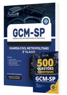 Combo Impresso GCM-SP – Guarda Civil Metropolitano – 3ª Classe