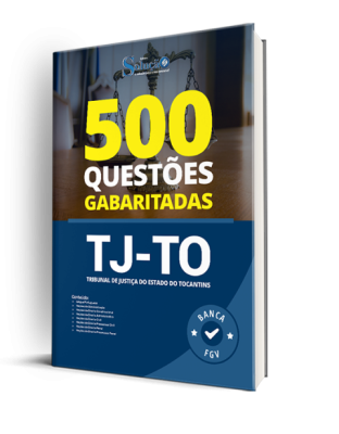 Caderno de Questões TJ-TO - 500 Questões Gabaritadas