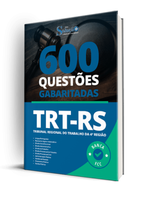 Caderno de Questões TRT-RS - 600 questões Gabaritadas